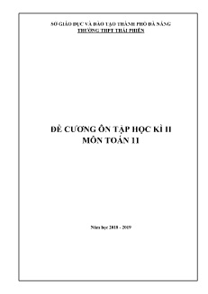 Đề cương ôn tập học kì II môn Toán Lớp 11 - Năm học 2018-2019 - Trường THPT Thái Phiên
