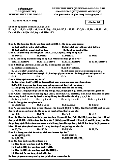 Đề thi thử lần 1 THPT Quốc gia môn Hóa học Lớp 12 - Mã đề: 132 - Năm học 2016-2017 - Trường THPT Chu Văn An (Có đáp án)