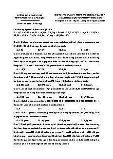 Đề thi thử lần 1 THPT Quốc gia môn Hóa học Lớp 12 - Mã đề: 132 - Năm học 2016-2017 - Trường THPT Nguyễn Đăng Đạo (Có đáp án)