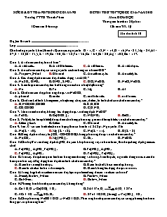 Đề thi thử THPT Quốc gia môn Hóa học Lớp 12 - Mã đề: 610 - Năm học 2018-2019 - Trường THPT Thành Nhân (Có đáp án)