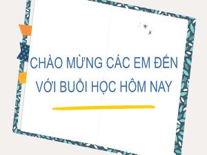 Bài giảng Khoa học tự nhiên 7 - Bài 3: Sơ lược bảng tuần hoàn các nguyên tố hóa học
