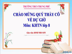 Bài giảng Khoa học tự nhiên 8 - Bài 17: Lực đẩy Archimedes - Đinh Nho Sơn