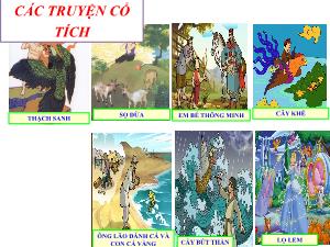 Bài giảng Ngữ văn 6 - Bài 1: Thạch Sanh