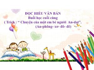 Bài giảng Ngữ văn 7 - Bài: Đọc hiểu văn bản Buổi học cuối cùng (Trích: 