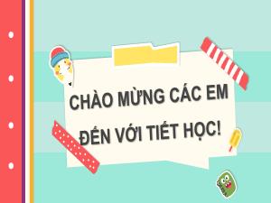 Bài giảng Toán 6 - Chương V, Bài 1: Phân số với tử và mẫu là số nguyên (3 tiết)