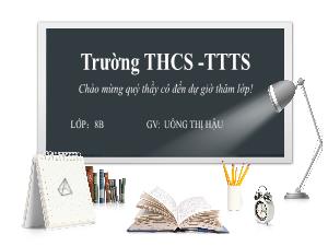 Bài giảng Toán 8 - Bài 3: Hằng đẳng thức đáng nhớ - Uông Thị Hậu