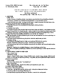 Giáo án Công nghệ 6 - Tuần 10, Tiết 10+11, Chủ đề 2, Bài 5: Thực phẩm và giá trị dinh dưỡng - Năm học 2022-2023 - Lê Viết Hoài