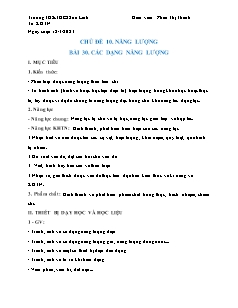 Giáo án Khoa học tự nhiên 6 - Chủ đề 10, Bài 30: Các dạng năng lượng - Năm học 2022-2023 - Phan Thị Thanh (Cánh diều)