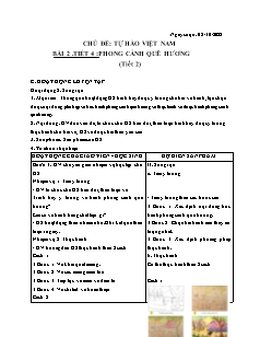 Giáo án Mĩ thuật 7 - Tiết 4, Bài 2: Phong cảnh quê hương (Tiết 2) - Năm học 2022-2023 - Phạm Thị Huyền (Cánh diều)