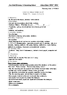 Giáo án Tiếng Anh 4 - Tuần 21, Bài 11: What time is it? - Năm học 2022-2023 - Trần Thị Thanh Huyền