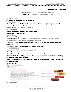 Giáo án Tiếng Anh 7 - Tuần 29, Bài 8: Festivals around the world - Năm học 2022-2023 - Trần Thị Thanh Huyền (i-Learn Smart World)