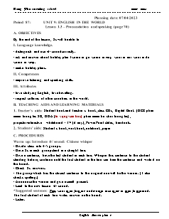 Giáo án Tiếng Anh 7 - Tuần 32, Bài 9: English in the world - Năm học 2022-2023 - Trần Thị Thanh Huyền (i-Learn Smart World)