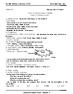 Giáo án Tiếng Anh 9 - Tuần 34, Bài 12: My future career - Năm học 2022-2023 - Trần Thị Thanh Huyền