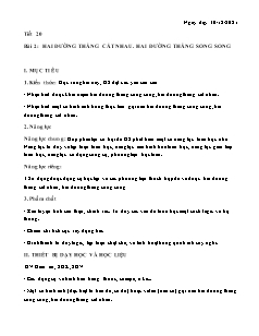 Giáo án Toán 6 - Tiết 20, Bài 2: Hai đường thẳng cắt nhau. Hai đường thẳng song song - Năm học 2021-2022