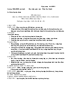 Giáo án Toán 7 - Bài 12: Tính chất ba đường trung trực của tam giác - Năm học 2022-2023 - Phan Thị Thanh (Cánh diều)