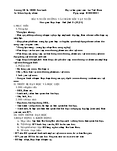 Kế hoạch bài dạy Công nghệ 7 - Bài 9: Nuôi dưỡng và chăm sóc vật nuôi - Năm học 2022-2023 - Lê Viết Hoài (Cánh diều)