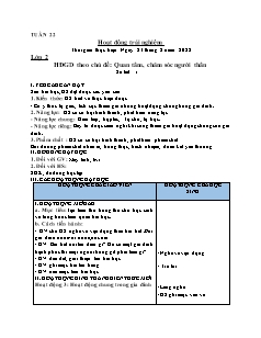 Kế hoạch bài dạy Hoạt động trải nghiệm 2 - Tuần 22, Chủ đề: Quan tâm, chăm sóc người thân - Năm học 2021-2022