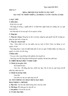 Kế hoạch bài dạy Ngữ văn 7-9 và GDCD 6+7 - Tuần 21 - Năm học 2022-2023 - Nguyễn Thị Hoài Giang