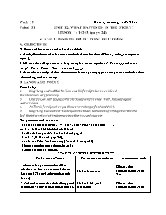 Kế hoạch bài dạy Tiếng Anh 5 - Tuần 18, Bài 12: What happened in the story?, Lessen 1-3 - Năm học 2021-2022