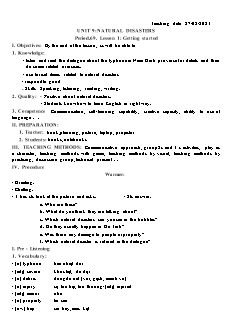 Kế hoạch bài dạy Tiếng Anh 8 - Tuần 24, Tiết 69-61, Bài 9: Natural disasters - Năm học 2022-2023 - Lê Thị Dùng