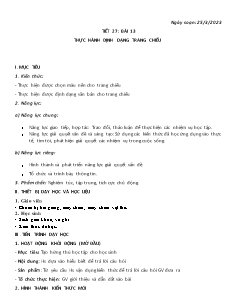 Kế hoạch bài dạy Tin học 7 - Tiết 27+28, Bài 13+14 - Năm học 2022-2023 - Nguyễn Viết Hùng