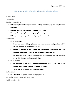 Kế hoạch bài dạy Tin học 7 - Tiết 4, Bài 4: Một số chức năng của hệ điều hành - Năm học 2022-2023 - Nguyễn Viết Hùng