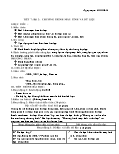Kế hoạch bài dạy Tin học 8 - Tiết 7, Bài 3: Chương trình máy tính và dữ liệu - Năm học 2022-2023 - Nguyễn Viết Hùng