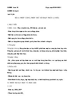 Kế hoạch bài dạy Toán 6+9 và Tin học 6 - Tuần 30 - Năm học 2022-2023 - Võ Minh Tú