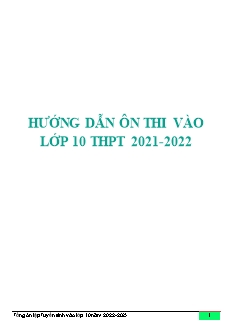 Tài liệu hướng dẫn ôn thi vào lớp 10 THPT môn Tiếng Anh - Năm học 2021-2022