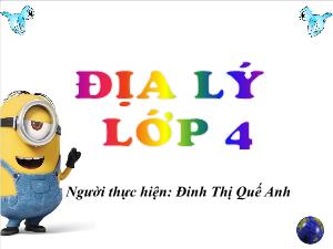 Bài giảng Địa lí 4 - Bài 27: Thành phố Huế - Đinh Thị Quế Anh