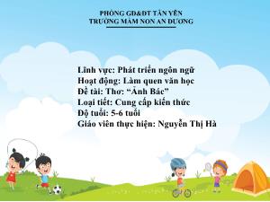 Bài giảng Mầm non Lớp Lá - Đề tài: Thơ Ảnh Bác - Nguyễn Thị Hà