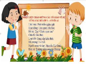 Bài giảng Mầm non Lớp Mầm - Chủ đề: Gia đình - Đề tài: Thơ Chiếc quạt nan - Nguyễn Thị Oanh