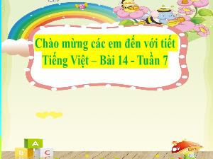Bài giảng Tiếng Việt 2 (Kết nối tri thức) - Tuần 7, Bài 14: Em học vẽ
