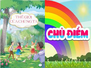 Bài giảng Tiếng Việt 5 (Đọc) Sách Kết nối tri thức - Bài: Bài ca Trái đất