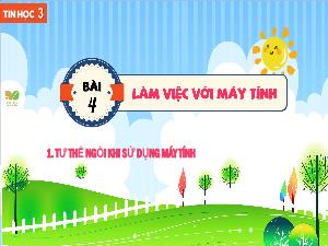 Bài giảng Tin học 3 (Kết nối tri thức) - Bài 4: Làm việc với máy tính