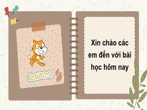 Bài giảng Tin học 5 - Bài 30: Thực hành về cấu trúc rẽ nhánh