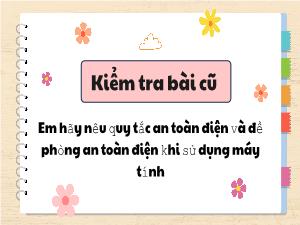 Bài giảng Tin học Lớp 3 - Chương 1: Máy tính và em - Bài 10: Bàn phím máy tính