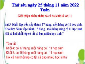Bài giảng Toán 4 - Bài: Giới thiệu nhân phẩm số có 2 chữ số với 11 - Năm học 2022-2023