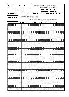 Đề kiểm tra cuối học kì I Tiếng Việt 3 (Viết) - Năm học 2022-2023 - Trường Tiểu học Thị trấn Vôi số 2 (Có đáp án + Ma trận)