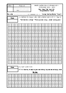 Đề kiểm tra cuối học kì I Tiếng Việt Khối 5 (Viết) - Năm học 2022-2023 - Trường Tiểu học Thị trấn Vôi số 2 (Có đáp án + Ma trận)