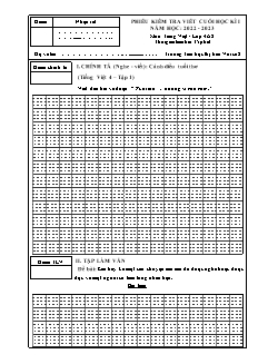 Đề kiểm tra cuối học kì I Tiếng Việt Lớp 4 (Viết) - Năm học 2022-2023 - Trường Tiểu học Thị trấn Vôi số 2 (Có đáp án + Ma trận)