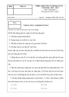Đề kiểm tra cuối học kì II Công nghệ 4 - Năm học 2023-2024 - Trường Tiểu học Thị trấn Vôi số 2