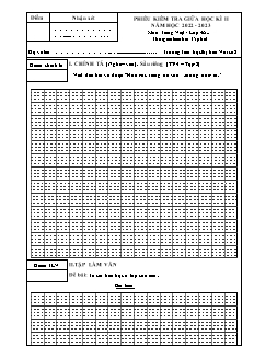 Đề kiểm tra giữa học kì II Tiếng Việt Khối 4 (Viết) - Năm học 2022-2023 - Trường Tiểu học Thị trấn Vôi só 2 (Có đáp án + Ma trận)