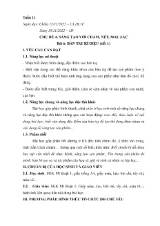 Giáo án Mĩ thuật 1 - Tuần 11, Bài 6: Bàn tay kì diệu (Tiết 1) - Năm học 2022-2023