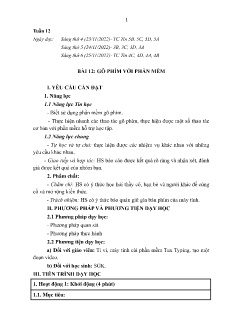 Giáo án Tin học 3 - Tuần 12, Bài 12: Gõ phím với phần mềm - Năm học 2022-2023