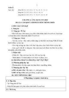 Giáo án Tin học 3 - Tuần 23, Bài 22: Làm quen với phần mềm trình chiếu - Năm học 2022-2023