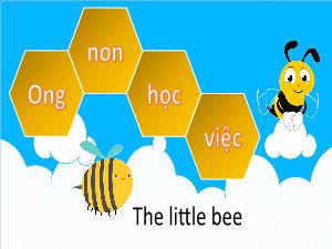 Slide Powerpoint Trò chơi Ong non học việc